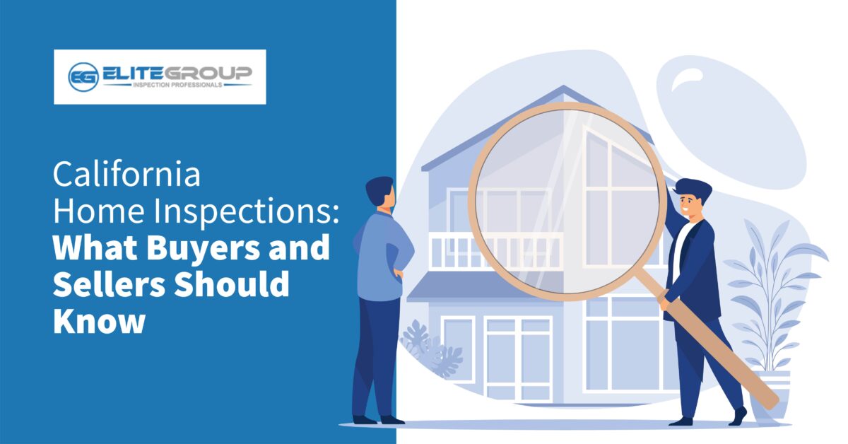 Expert Insights on California Home Inspections Buyer & Seller Guide